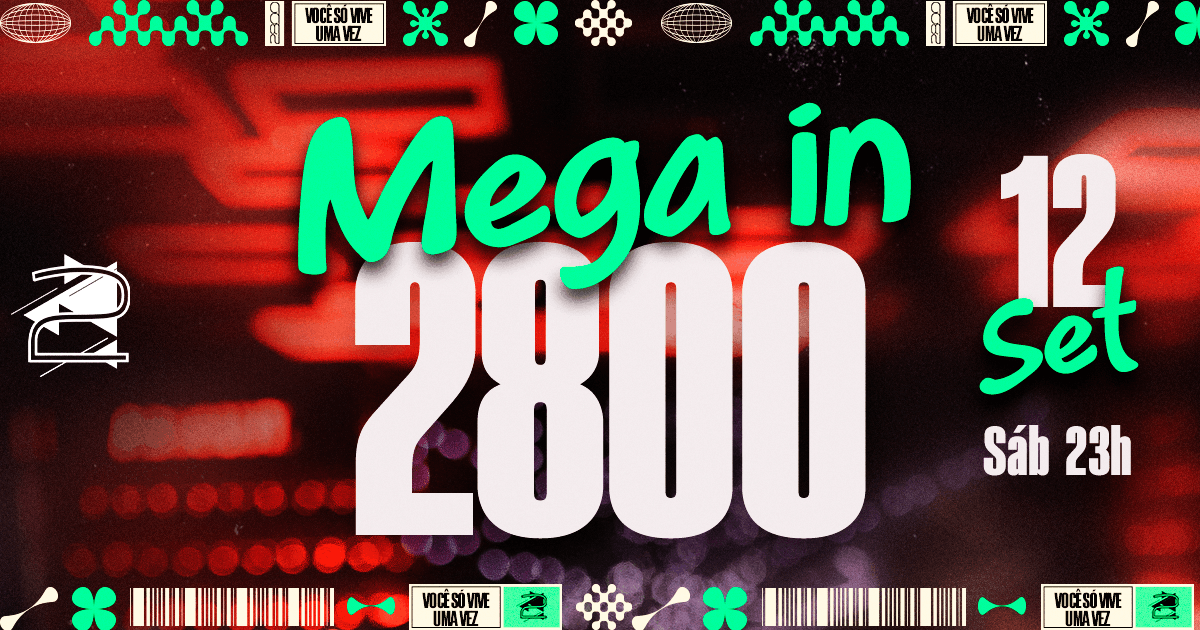 Mega in 2800